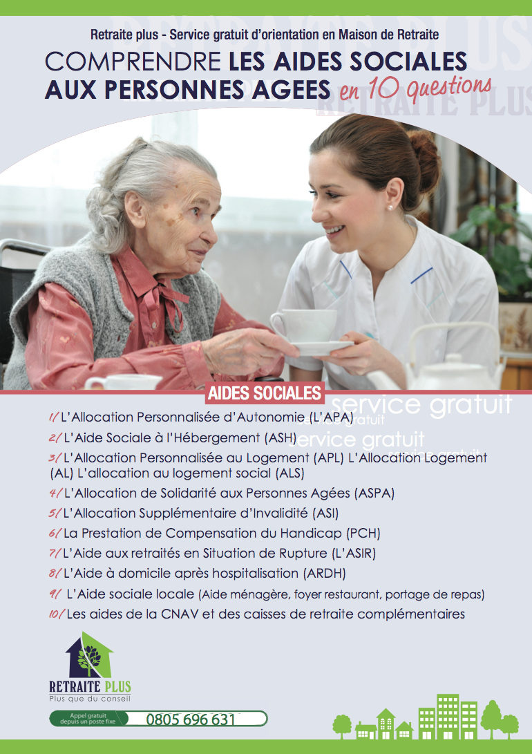 Le nouveau livret explicatif de Retraite Plus : Comprendre en 10 questions : Les aides sociales pour les personnes âgées