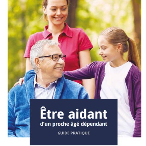 Le Guide des aidants: parce qu'être bien entouré peut changer la vie d'un aidant!