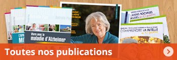 Retraite Plus publie 4 nouvelles fiches conseils pour aider les personnes âgées!